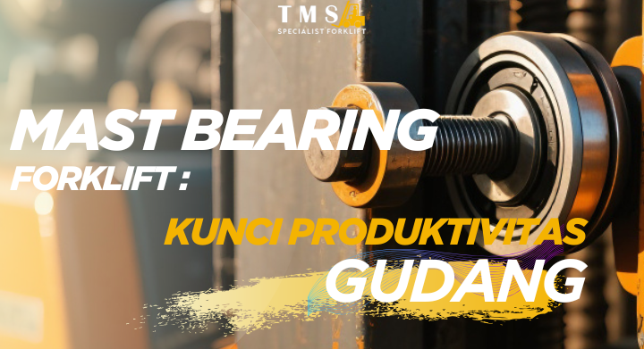 Mast Bearing Forklift